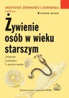 ebook Żywienie osób w wieku starszym - Mirosław Jarosz,M. Jarosz