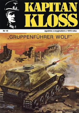 ebook Kapitan Kloss. Gruppenfuhrer Wolf (t.19)