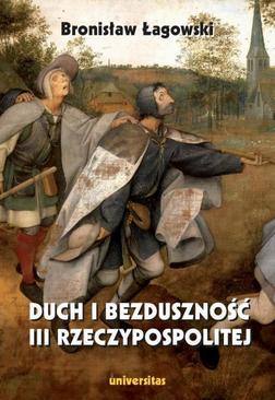 ebook Duch i bezduszność III Rzeczypospolitej