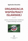 ebook Organizacja Współpracy Islamskiej - Agnieszka Gieryńska