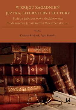 ebook W kręgu zagadnień języka, literatury i kultury