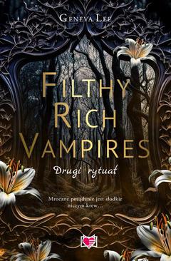 ebook Filthy Rich Vampires. Drugi rytuał