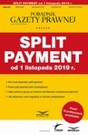 ebook Split payment od 1 listopada 2019 r. - Opracowanie zbiorowe,Infor Ekspert