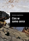 ebook Cios w samo serce - Stefania Jagielnicka