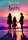 ebook Amelia - Bożena Wilk