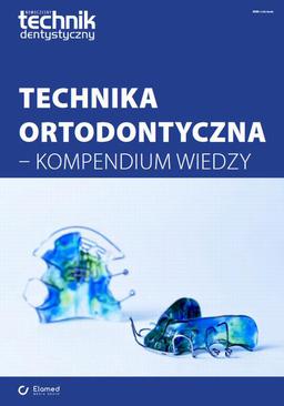 ebook Technika ortodontyczna - kompendium wiedzy