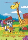 ebook Historyjki dla dzieci w języku polskim i angielskim - Wojciech Filaber