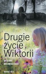 ebook Drugie życie Wiktorii - Wiesława Wielowska-Duda