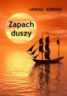ebook Zapach duszy - Janusz Kordek