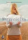ebook Marzycielka - Stefania Jagielnicka – Kamieniecka