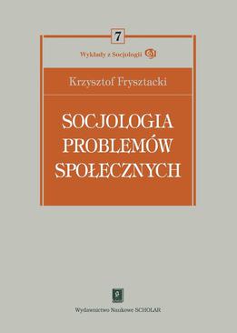 ebook Socjologia problemów społecznych