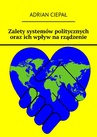 ebook Zalety systemów politycznych oraz ich wpływ na rządzenie - Adrian Ciepał