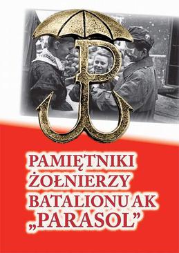 ebook Pamiętniki żołnierzy batalionu ak „Parasol”