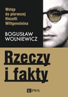 ebook Rzeczy i fakty - Bogusław Wolniewicz