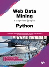 ebook Web Data Mining z użyciem języka Python - Dr Ranjana Rajnish; Dr Meenakshi Srivastava