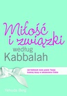 ebook Miłość i związki według Kabbalah - Yehuda Berg