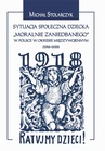 ebook Sytuacja społeczna dziecka "moralnie zaniedbanego" w Polsce w okresie międzywojennym (1918-1939). - Michał Stolarczyk