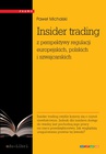 ebook Insider trading z perspektywy regulacji europejskich, polskich i szwajcarskich - Paweł Michalski