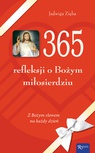 ebook 365 refleksji o Bożym miłosierdziu. Z Bożym słowem na każdy dzień - Jadwiga Zięba
