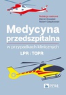 ebook Medycyna przedszpitalna w przypadkach klinicznych. LPR i TOPR - 