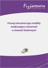 ebook Poznaj ćwiczenia typu mobility zwiększające ruchomość w stawach biodrowych - Beata Golberg