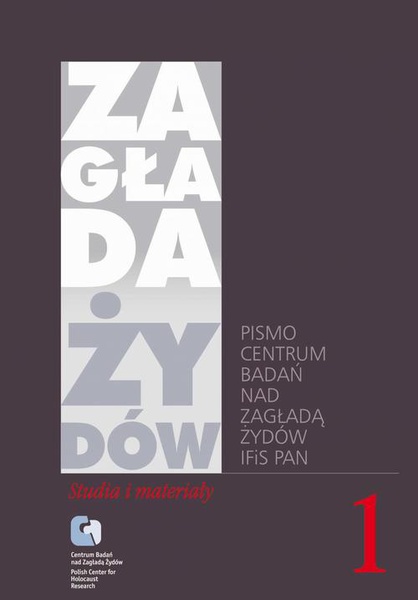 Okładka:Zagłada Żydów. Studia i Materiały, vol. 1. R. 2005 