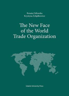 ebook The New Face of the World Trade Organization