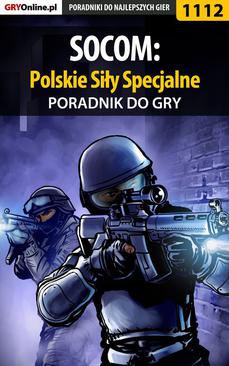 ebook SOCOM: Polskie Siły Specjalne - poradnik do gry
