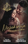 ebook Niepokorna księżniczka - Małgorzata Falkowska,Ewelina Nawara