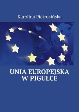 ebook Unia Europejska w pigułce