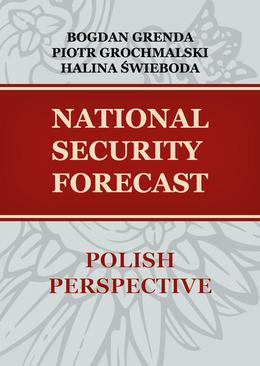 ebook NATIONAL SECURITY FORECAST– POLISH PERSPECTIVE