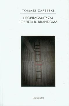 ebook Neopragmatyzm Roberta B Brandoma