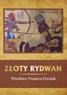 ebook Złoty Rydwan - Wiesława Dwojak