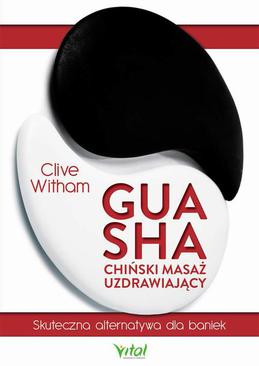 ebook Gua Sha - chiński masaż uzdrawiający