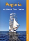 ebook Pogoria. Legenda żaglowca - Krzysztof Romański