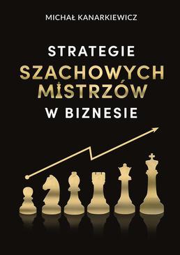ebook Strategie Szachowych Mistrzów w Biznesie