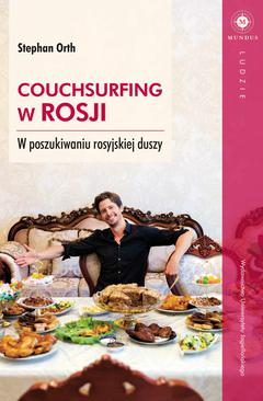 ebook Couchsurfing w Rosji. W poszukiwaniu rosyjskiej duszy