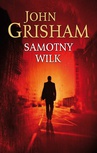 ebook Samotny wilk - John Grisham