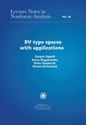 ebook BV type spaces with applications - Jurgen Appell,Daria Bugajewska,Piotr Kasprzak,Simon Reinwand