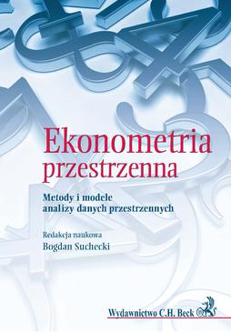 ebook Ekonometria przestrzenna. Metody i modele analizy danych przestrzennych