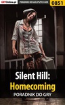 ebook Silent Hill: Homecoming - poradnik do gry - Maciej "Shinobix" Kurowiak