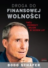 ebook Droga do finansowej wolności - Bodo Schäfer