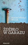 ebook Źdźbło w garażu - Ryszard Marian Mrozek,Ryszard Mrozek
