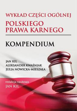 ebook Wykład części ogólnej polskiego prawa karnego. Kompendium
