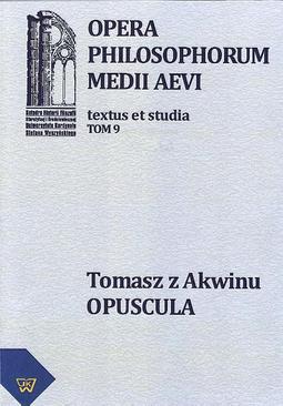 ebook Tomasz z Akwinu - Opuscula tom 9, fasc. 2