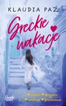 ebook Greckie wakacje - Klaudia Paź
