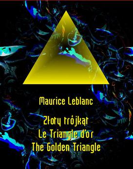 ebook Złoty trójkąt. Le Triangle d’or. The Golden Triangle
