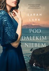 ebook Pod dalekim niebem - Sarah Lark
