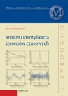 ebook Analiza i identyfikacja szeregów czasowych - Edward Kozłowski