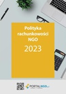 ebook Polityka rachunkowości NGO 2023 - Katarzyna Trzpioła
